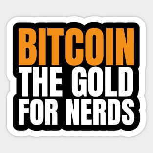 Bitcoin is The Treasure For Nerds. Hodl BTC Sticker